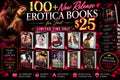 Unlock 100+ Hot New Erotica Reads for $25