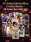 30 Hottest Bestselling Erotica Books – All Yours for Only $20