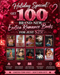 🔥 Holiday Special: Get 100 Brand-New Erotica Romance Books for Just $25!