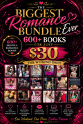 ✨ The Biggest Romance Bundle Ever: 600+ Books for Just $30 This Weekend