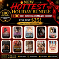 🔥 NEW HOTTEST HOLIDAY BUNDLE | Read 100+ Hot Erotica Romance Books for Just $25 | Limited-Time Offer