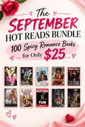 ❤️‍🔥 September Mega Romance Bundle: 100 Hot Reads, Only $25